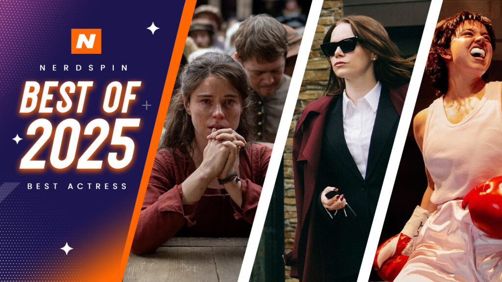 Nerdspin 10 Best Actress Performances of 2025