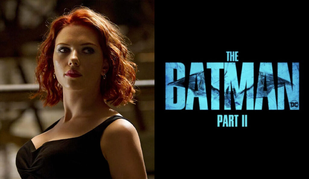 Scarlett Johansson the batman 2
