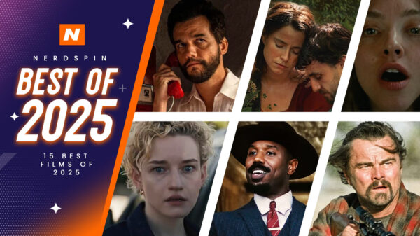Nerdspin's 15 Best Movies of 2025