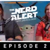 BREAKDOWN | Shadow Lord Finale Spoilers + Star Wars Celebration Chaos | The Nerd Alert Podcast